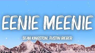 Sean Kingston, Justin Bieber  Eenie Meenie (Lyrics)