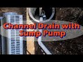 Channel Drain For Side Walk with Sump Pump. How to Do It Yourself