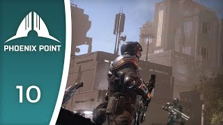 Just tell them what they want to hear - Let's Play Phoenix Point 10