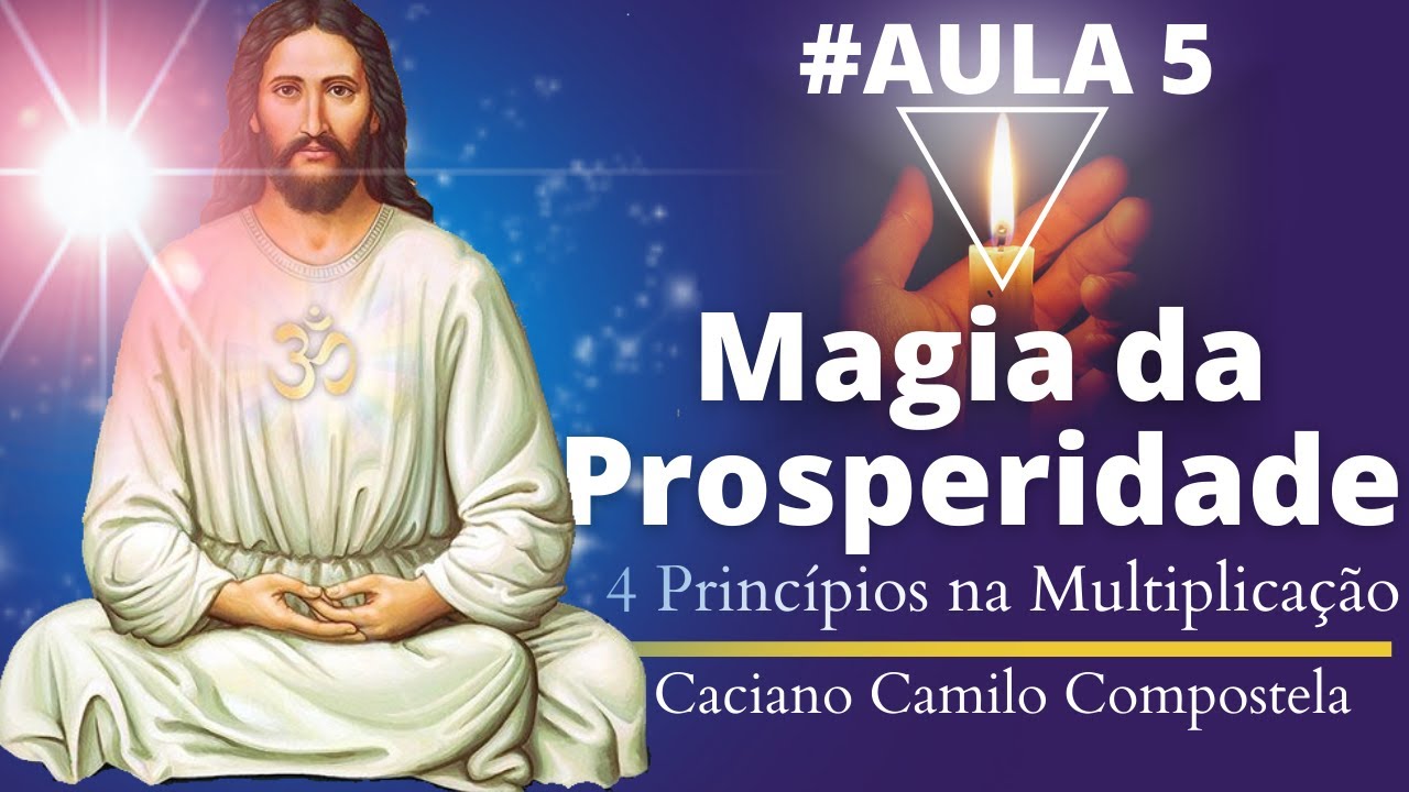 #5 Princípios Esotéricos no Milagre da Multiplicação - Por Caciano Camilo Compostela