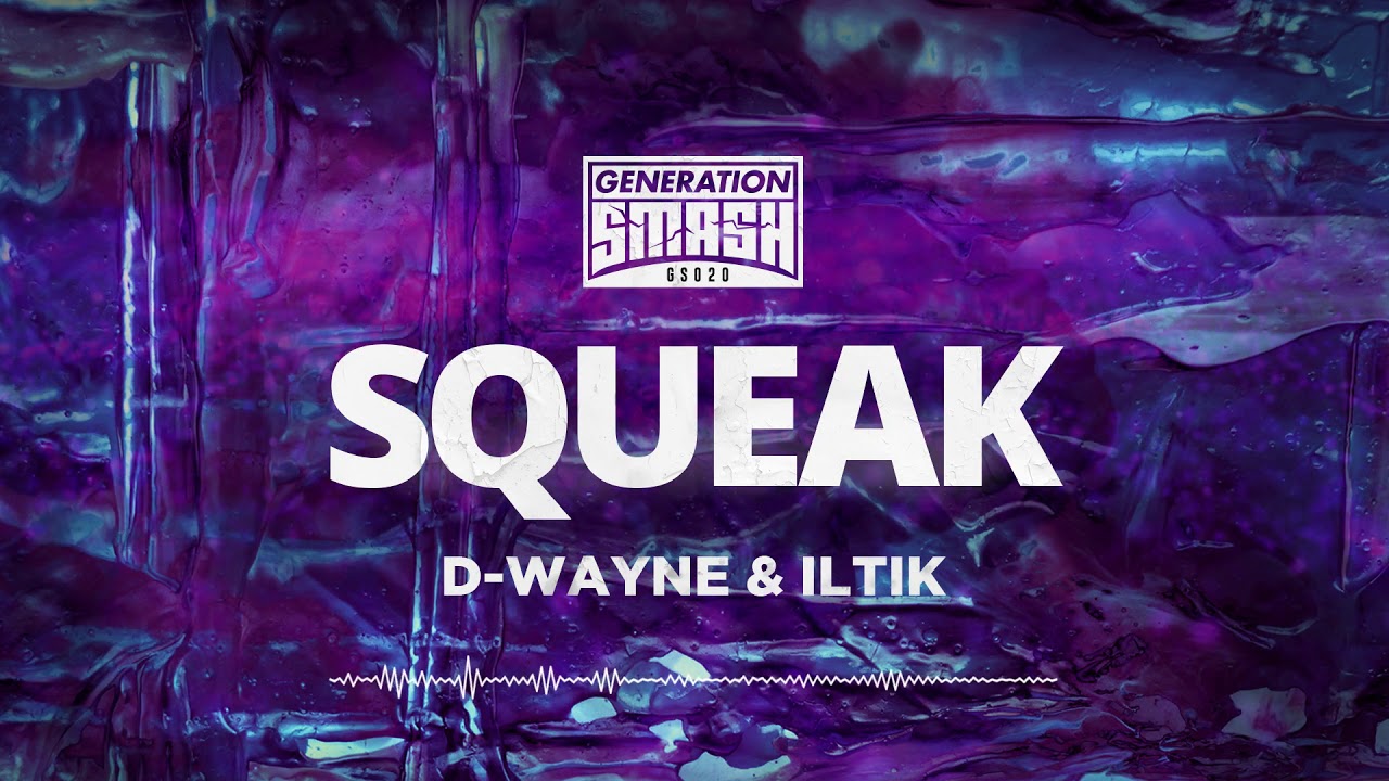 Watch D-wayne & iltik - SQUEAK on YouTube Watch D-wayne & iltik - SQUEAK on YouTube