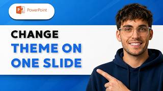 How to Change Theme on One Slide in PowerPoint [2026 Full Guide]