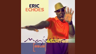 Watch Eric Echoes Falling In Love video