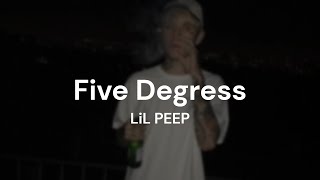 LiL PEEP - Five Degress