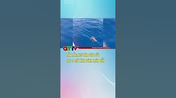 Đắk Lắk: Ngư dân được cứu sau 24 giờ lênh đênh trên biển| QTTV #shorts