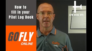 GoFly Flight Training: How to fill in your Pilot Log Book