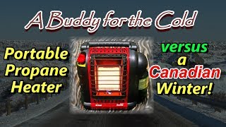 Buddy vs Canadian Winter  Portable Heater Review