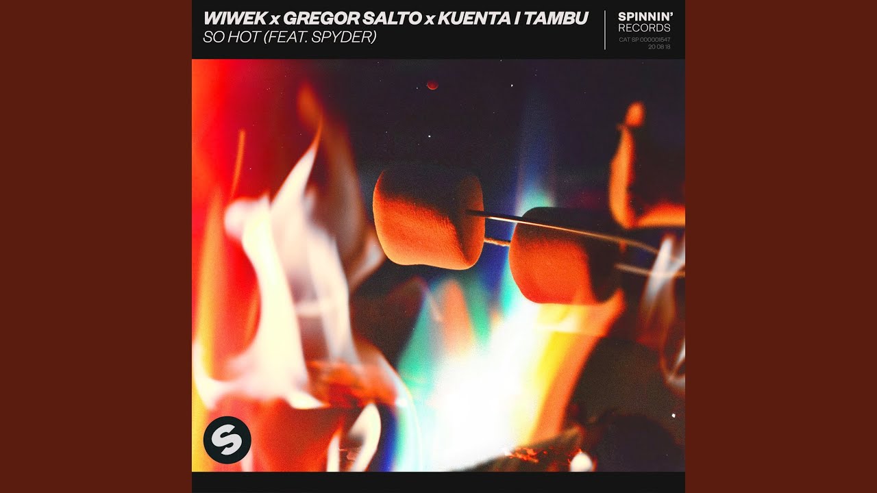 So Hot (feat. Spyder)