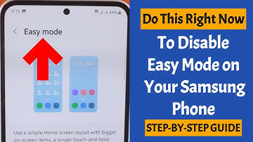 How to Disable/Off Easy Mode on Samsung Phone