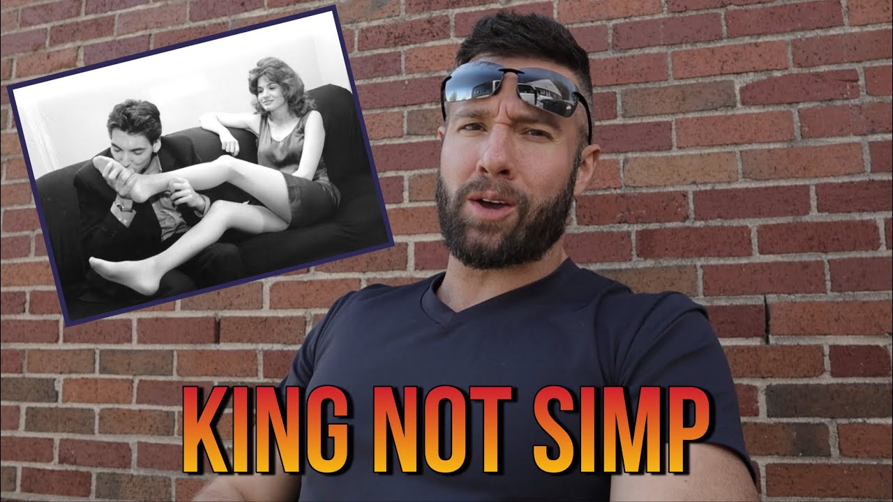 Why Do Men Simp? Adopt This Mindset Immediately To Quit - YouTube