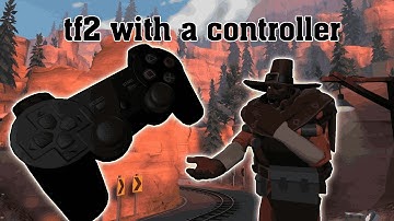 trying to play with a controller on tf2