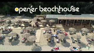 Open&#39;er BeachHouse!