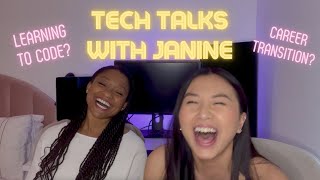 TECH TALKS WITH JANINE 2022 | Tech Career Transition & Learning To Coding ft. Nadia Odunayo