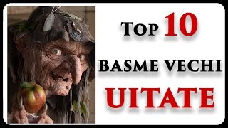 Top 10 BASME VECHI UITATE (partea I)