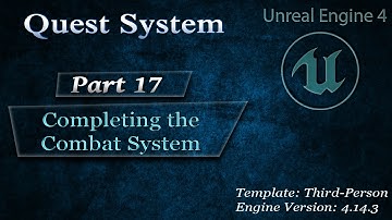 [Eng] Complex Quest System: Completing the Combat System #17