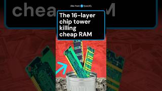 The 16-layer chip tower killing your cheap RAM