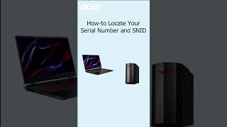 how to find your serial number and snid #shorts #acer #windows11 #acersupport