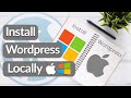 Install Wordpress Locally On Your Mac or Windows Computer