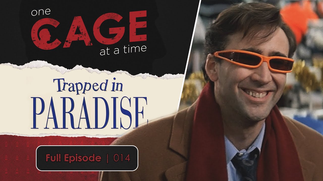 Trapped in Paradise 1994 One Cage at a Time Ep. 14 A Nicolas Cage