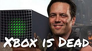 Xbox Is Dead