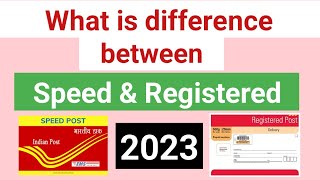 What is difference between speed post and registered post | speed post or registered post kya hai