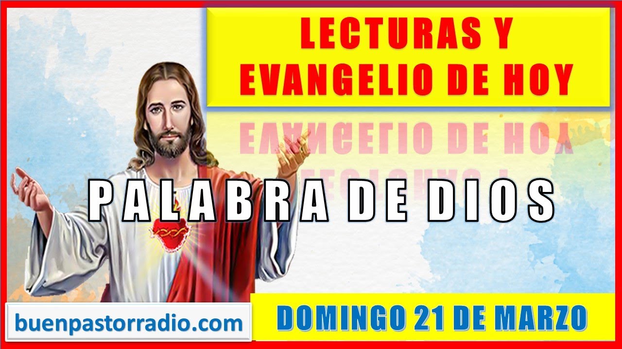 PALABRA DE DIOS Para Hoy / LECTURAS Y EVANGELIO DE HOY DOMINGO 21 DE