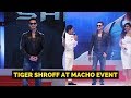 Tiger Shroff flaunts crazy moves and skills at MACHO HINT launch