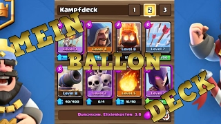 MEIN BALLON DECK I Clash Royale screenshot 2