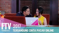 FTV Denira Wiraguna & Andrew Andika | Tersandung Cinta Pacar Online  - Durasi: 1:22:22.  FTV Denira Wiraguna & Andrew Andika | Tersandung Cinta Pacar Online  - Durasi: 1:22:22.