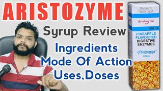 Aristozyme Syrup Review  खाना पचाये भूख बढ़ाये / Gyanear The Medical Channel