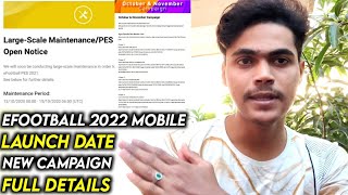 eFootball 2022 Mobile Launch Date Officially Confirmed | New Campaign Full Details