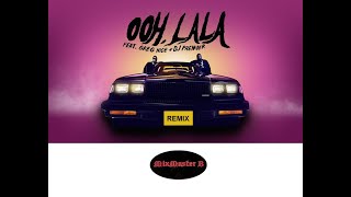 Ooh La La- So What Remix @brianp3161