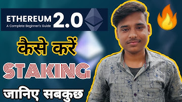 Ethereum 2.0 Explained In Hindi | Ethereum 2.0 Kya Hai | Eth 2.0 STAKING & REWARDS