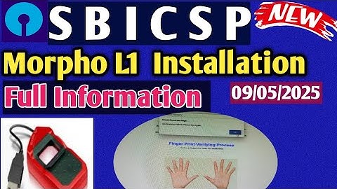 SBI CSP !! Morpho L1 Setup !! 09-05-2025 !! Important Video!! Must watch !!