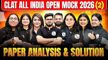 All India CLAT Open Mock 2026 (2) | Paper Wise Analysis + Solutions