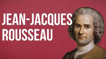 POLITIEKE THEORIE – Jean-Jacques Rousseau