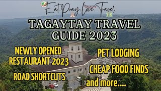 Tagaytay Travel Guide 2023 | Day Tour | Staycation | are pets allowed? |must try food and more..