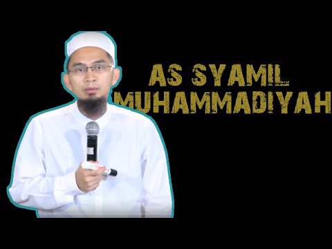 as-syamail-al-muhammadiyah-||-ustadz-adi-hidayat-lc-ma