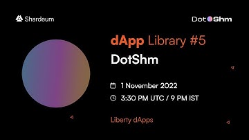 dApp Library #5: DotShm