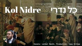 Kol Nidre - Leibel Hecht