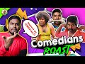 Comedians roast    comedy ah  mrkk   