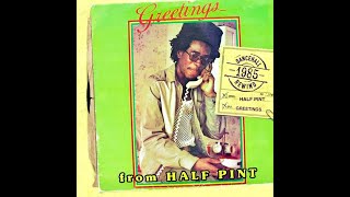 Half Pint - Greetings