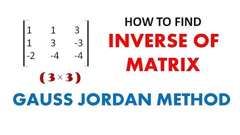How to find the inverse of matrix || Gauss Joradn method || 3*3 matrix || Hindi || Mathematics