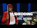 Shedding With Eric Moore - Drum Lesson (DRUMEO)