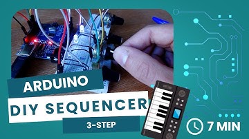 DIY Arduino Synth – 3-Step Sequencer Tutorial
