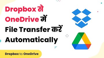 Dropbox to OneDrive Integration - Transfer Files from Dropbox to OneDrive (हिन्दी)