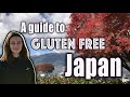 Gluten Free in Japan! || How To Coeliac