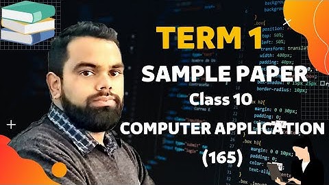 Class 10 computer application(165) sample paper 2021-22 Term 1 || CBSE sample paper||#term1||#cbse