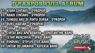 D'PASPOR FULL ALBUM | Slow Rock Version Cover By KMVs MUSIC