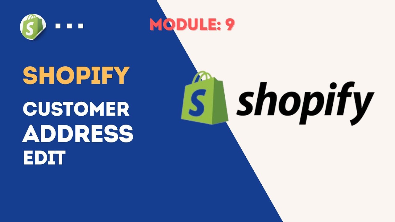 Module 9 | Customer Address Edit